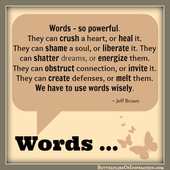 Words.So-powerful-2-butterflies.com-posted-on-website-01.02.14
