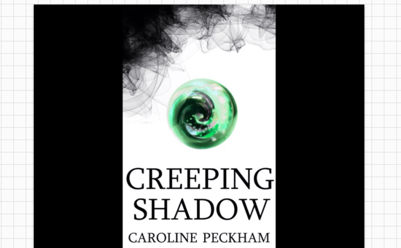 ARCs for Honest Reviews! Creeping Shadow – A YA&nbsp;Fantasy