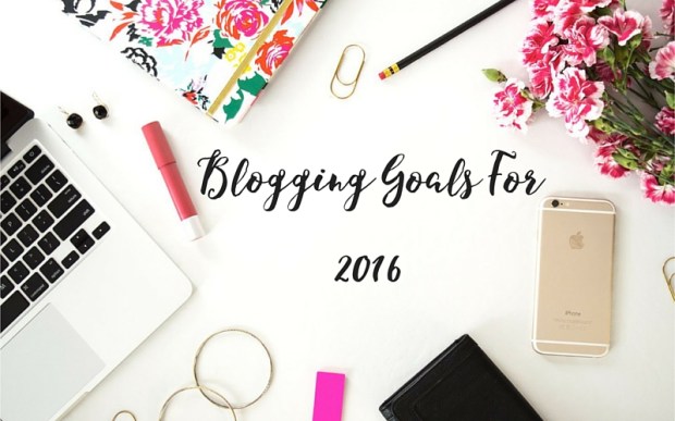 Blogging-Goals-For2016