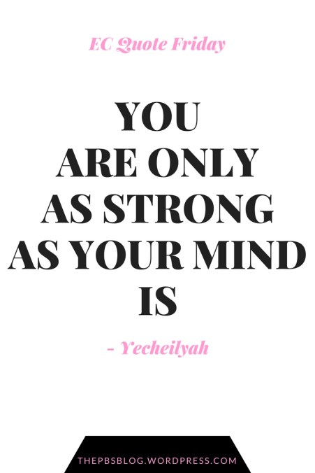 youare-onlyas-strongas-your-mindis